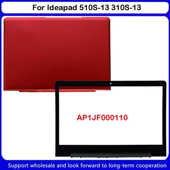 Новинка для Lenovo Ideapad 510S-13 310S-13 ЖК-дисплей Задняя крышка нижнего регистра/ЖК-дисплей Передняя рамка AM1JF000110 AP1JF000110